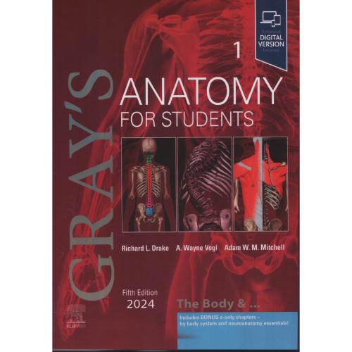 GRAY S ANATOMY FOR STUDENTS  2024  VOL 1  آناتومی گری
