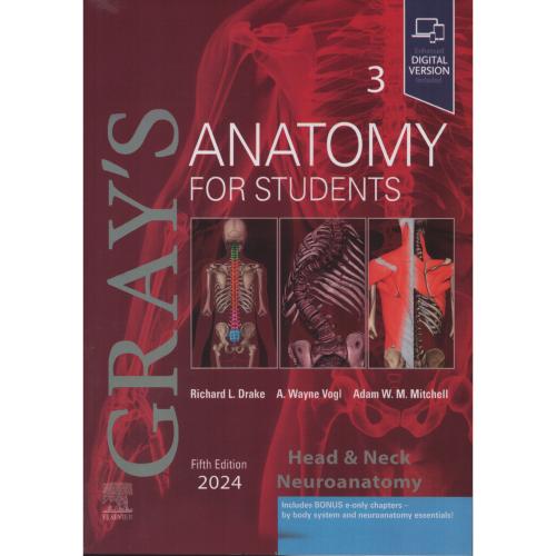 GRAY S ANATOMY FOR STUDENTS  2024  VOL 3  آناتومی گری