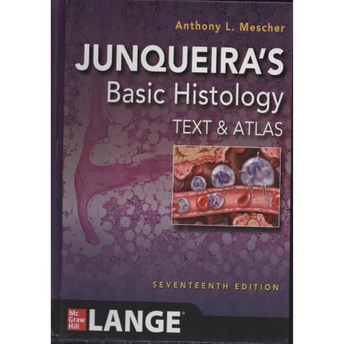بافت شناسی  جان کوئیرا   JUNQUEIRA BASIC HISTOLOGY  2024