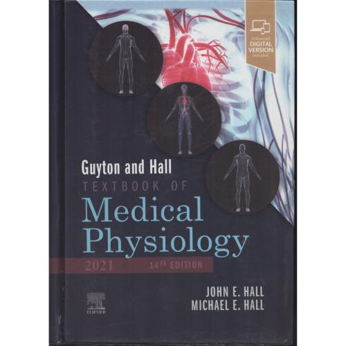 TEXTBOOK OF MEDICAL PHYSIOLOGY گایتون