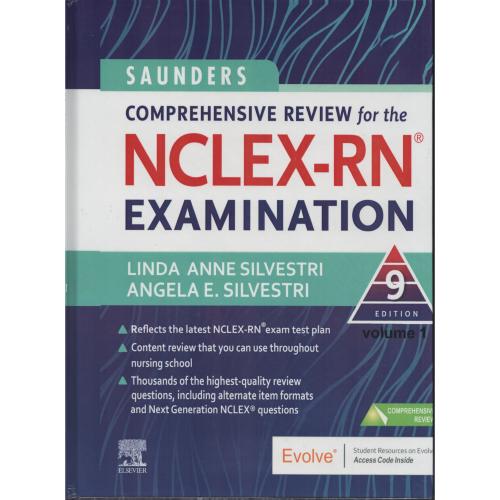 SAUNDERS COMPREHENSIVE REVIEW FOR THE NCLEX-RN EXAMINATION 2 VOL